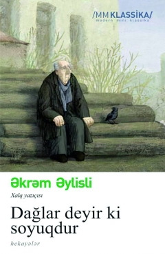 Dağlar deyir ki soyuqdur
